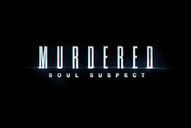  Murdered: Soul Suspect