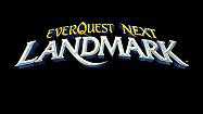 EverQuest Next Landmark 