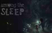 Among the Sleep   2014