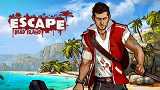   Escape Dead Island  