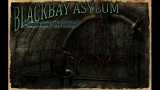 Blackbay Asylum 