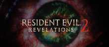 Resident Evil: Revelations 2  