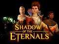   Shadow of the Eternals