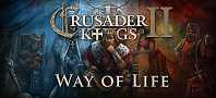 Way of Life  Crusader Kings 2