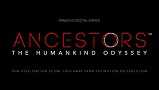  Ancestors: The Humankind Odyssey