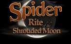 Spider: Rite of the Shrouded Moon 