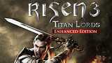 Risen 3: Titan Lords - Enhanced Edition 