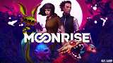  Moonrise  Undead Labs