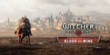   The Witcher 3  Blood and Wine,  