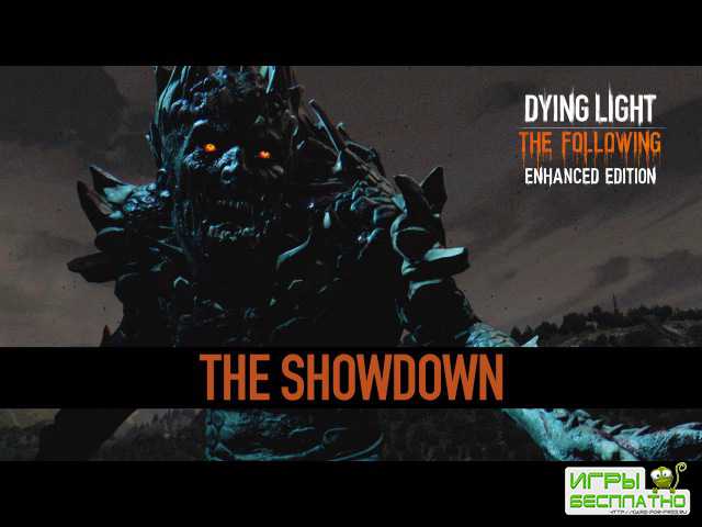 Dying Light: The Following -  Be the Zombie: The Showdown