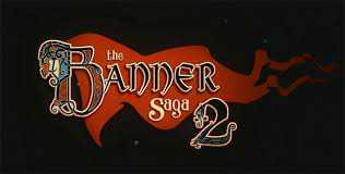 The Banner Saga 2 -  