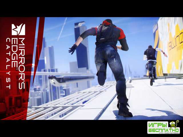 Mirror's Edge Catalyst:  .  