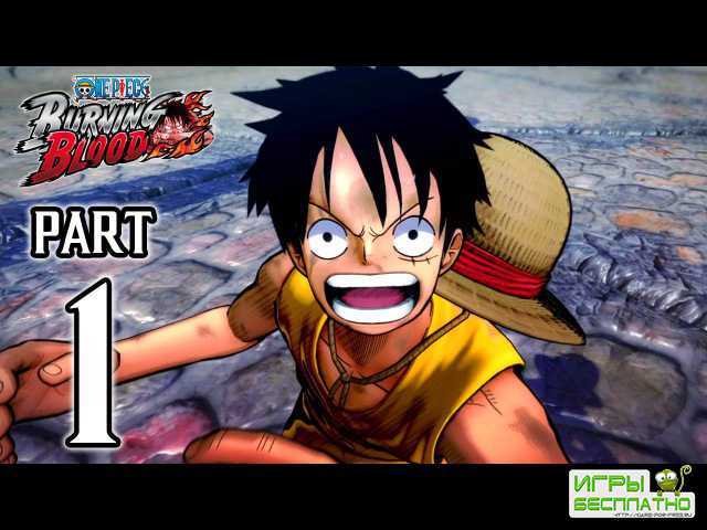   One Piece: Burning Blood