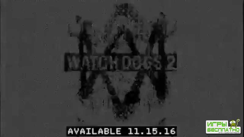      Watch Dogs 2