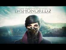  Dishonored 2     