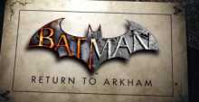  Batman: Return to Arkham 