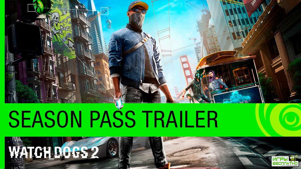 Watch_Dogs 2 - Season Pass Trailer