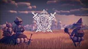 For The King GamePlay PC