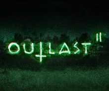    Outlast II