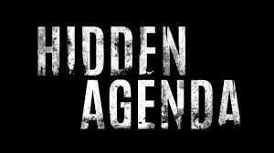    Hidden Agenda