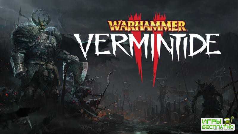    Warhammer: Vermintide 2