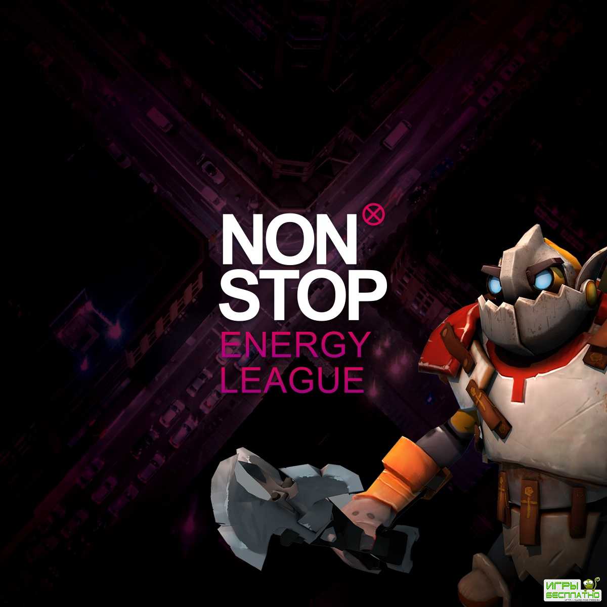 NON STOP Energy League         Dot ...