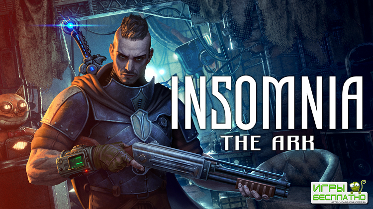 :        Insomnia: The Ark