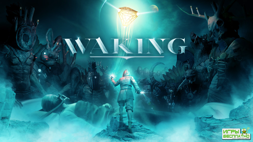 Waking GamePlay PC