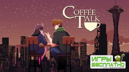 Coffee Talk,      ,  30 