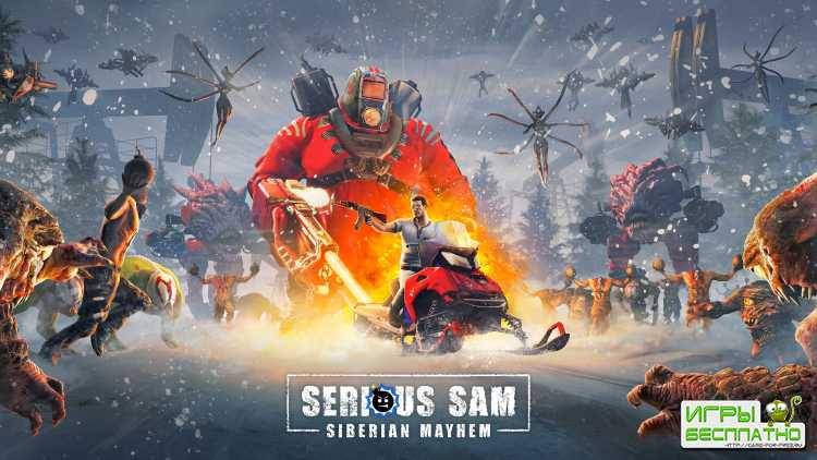     :  Serious Sam: Siberian Mayhem